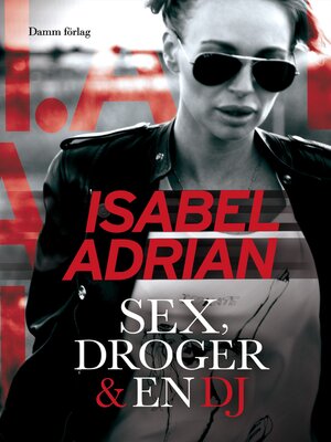 cover image of Sex, droger & en DJ